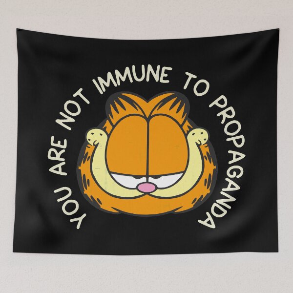 Item preview, You Are Not Immune To Propaganda designed and sold by ZippyPelvis.