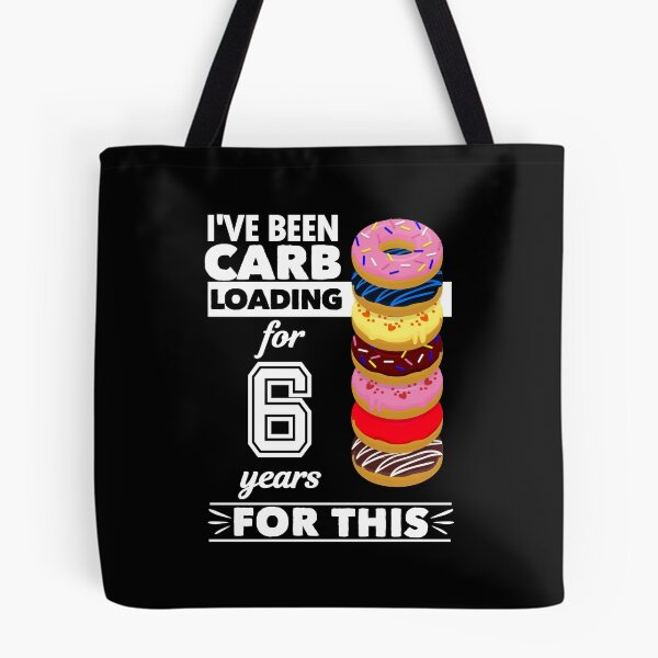 Item preview, I've Been Carb Loading for 6 Years Donuts White Text designed and sold by iheartsport.
