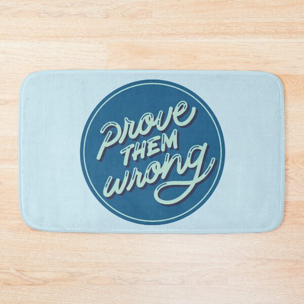 Item preview, Prove Them Wrong - Inspirational Statement designed and sold by cozicreatives.