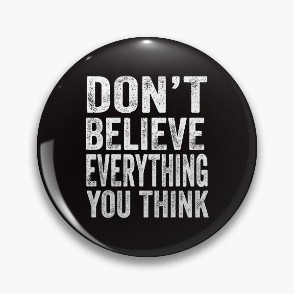 Item preview, don't believe everything you think designed and sold by Majesticoo.