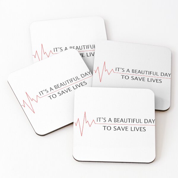 Item preview, It's A BEAUTIFUL DAY TO SAVE LIVES  designed and sold by Wickedsherry13.