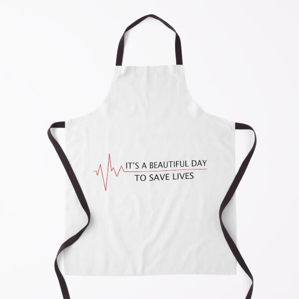 Item preview, It's A BEAUTIFUL DAY TO SAVE LIVES  designed and sold by Wickedsherry13.