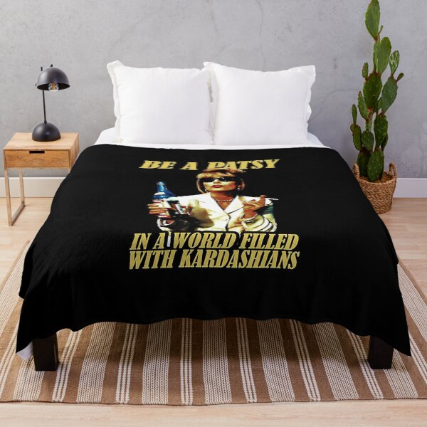 Item preview, In A World Filled With Kardashians Be A Patsy designed and sold by amandamayer29.