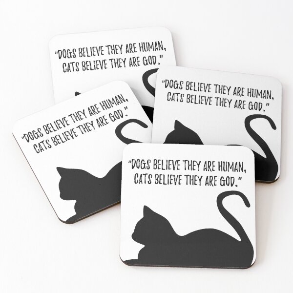 Item preview, Dogs believe they are human, cats believe they are God designed and sold by Wickedsherry13.