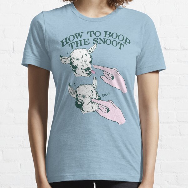How To Boop The Snoot Essential T-Shirt