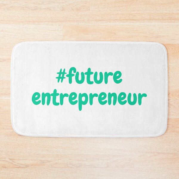 Item preview, #future entrepeneur green (white) designed and sold by zav2001.