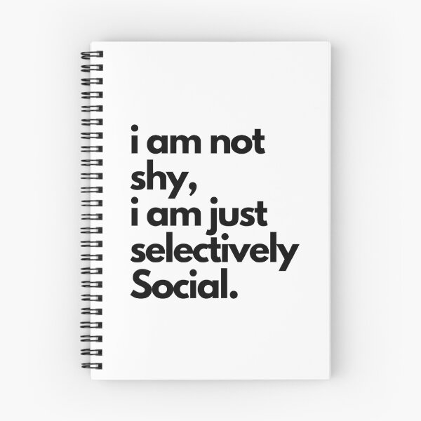 Item preview, I am not shy, I am just selectively social. designed and sold by designbits1.