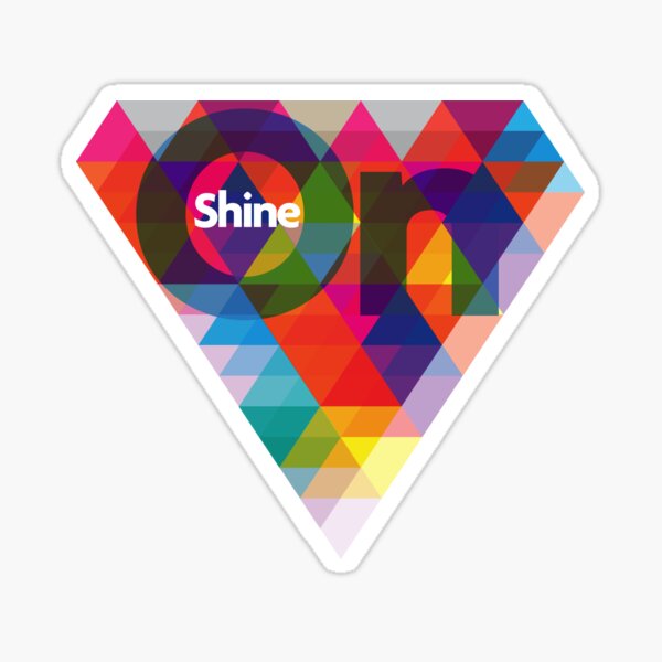 Item preview, SHINE ON designed and sold by masterizer.