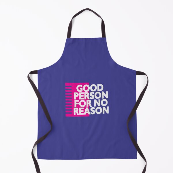 Item preview, Good Person For No Reason designed and sold by S Cube Design.