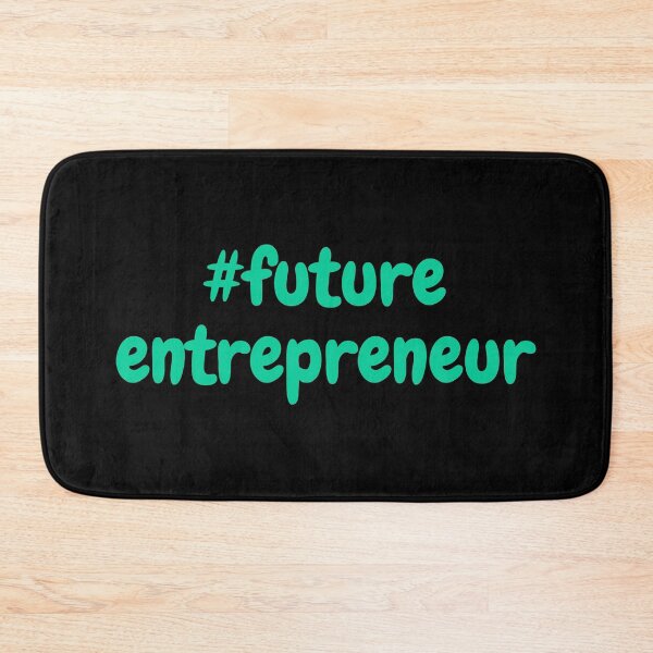 Item preview, #future entrepreneur green (black) designed and sold by zav2001.