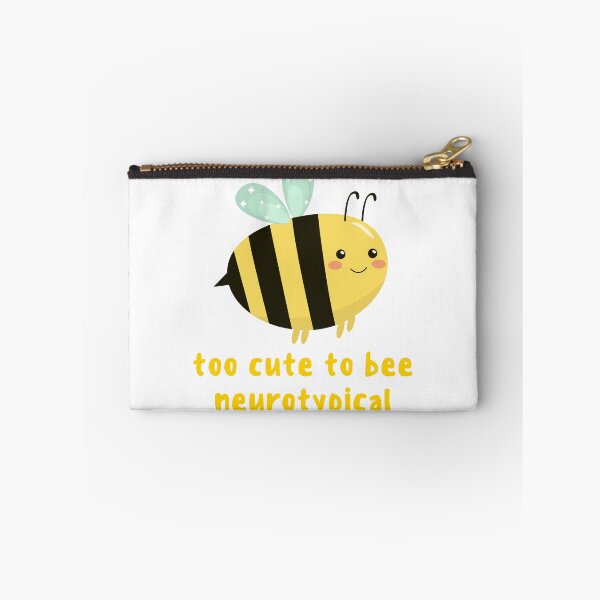 Item preview, Too cute to bee neurotypical | ADHD & Autism  designed and sold by LemonbatStudio.