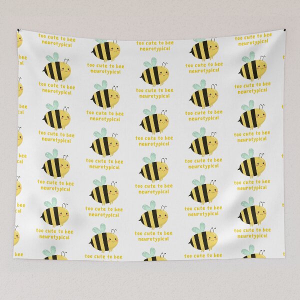Item preview, Too cute to bee neurotypical | ADHD & Autism  designed and sold by LemonbatStudio.