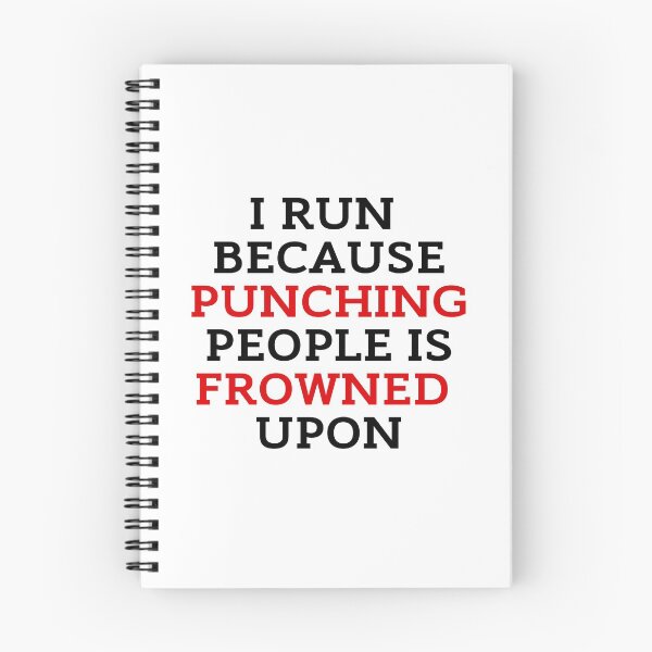 Item preview, I Run Because Punching People Is Frowned Upon Funny Runner designed and sold by ZestyFruit.