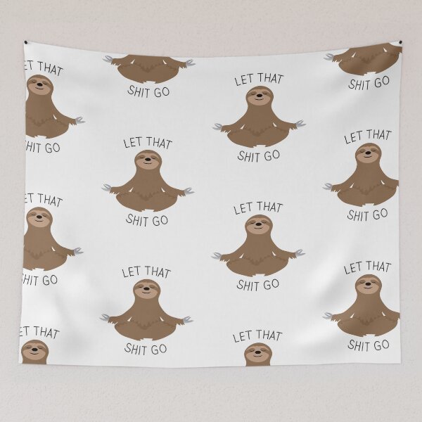 Item preview, Sloth - Let that shit go designed and sold by SpecialGift79.