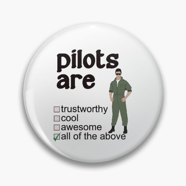 Item preview, Pilots Are Trustworthy, Cool, Awesome - Professions We Love designed and sold by DerekJSmith.