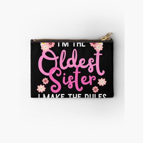 Item preview, Im the oldest sister i make the rules | Pink designed and sold by Mixture-DESIGN.