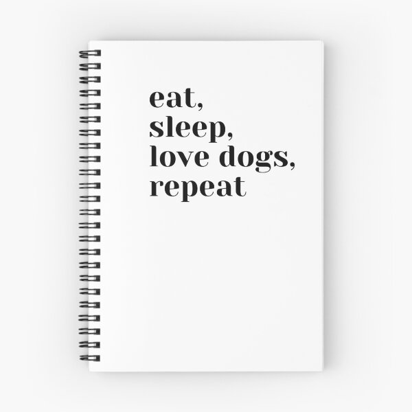 Item preview, eat, sleep, love dogs, repeat designed and sold by PlantBasedCaro.