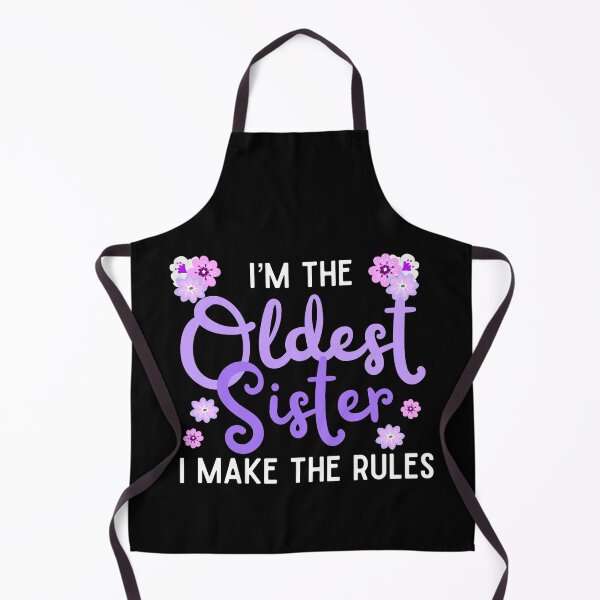 Item preview, Im the oldest sister i make the rules | Purple designed and sold by Mixture-DESIGN.