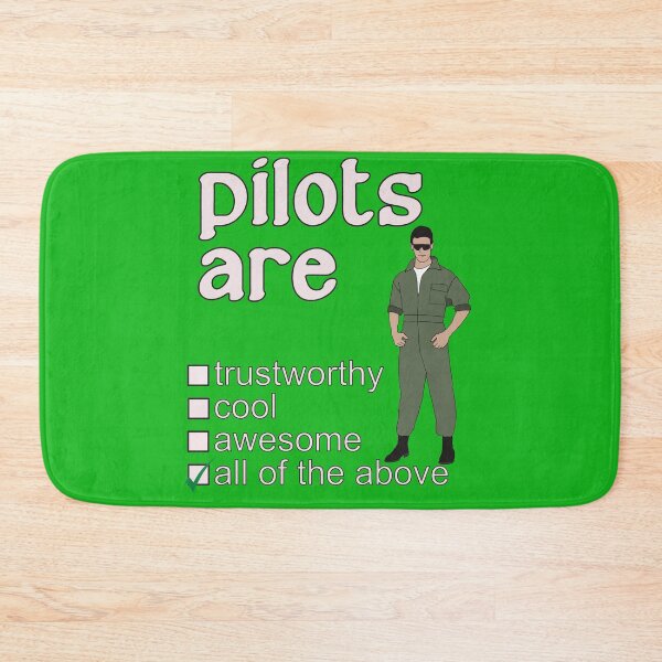 Item preview, Pilots Are Trustworthy Cool Awesome - Professions We Love designed and sold by DerekJSmith.