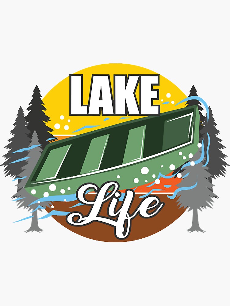 "Lake Life Fishing Jon Boat Boating " Sticker for Sale by Lupe1987 Redbubble