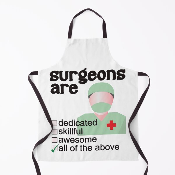 Item preview, Surgeons Are Dedicated Skillful Awesome - Professions We Love designed and sold by DerekJSmith.