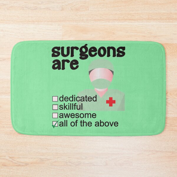 Item preview, Surgeons Are Dedicated Skillful Awesome - Professions We Love designed and sold by DerekJSmith.