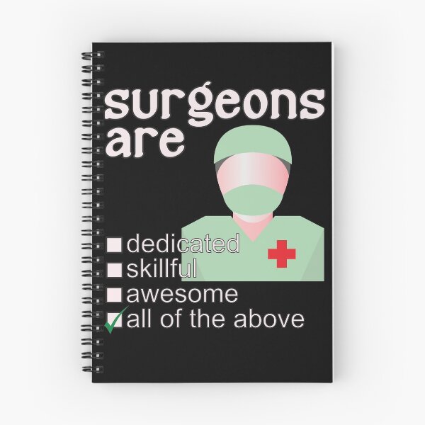 Item preview, Surgeons Are Dedicated Skillful Awesome - Professions We Love designed and sold by DerekJSmith.