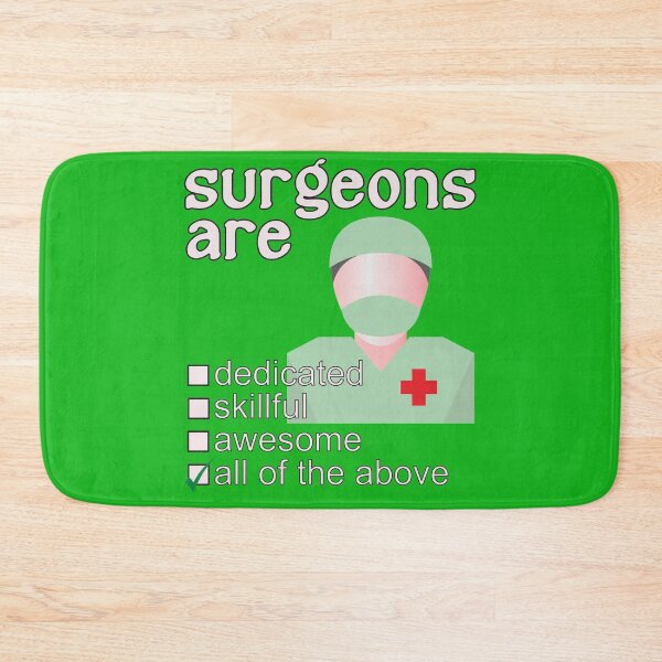 Item preview, Surgeons Are Dedicated Skillful Awesome - Professions We Love designed and sold by DerekJSmith.