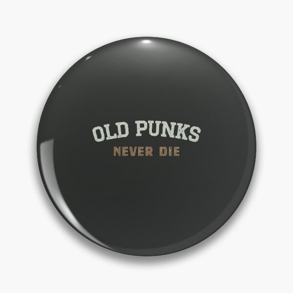 Item preview, Old Punks Never Die designed and sold by Mriganka Gogoi.