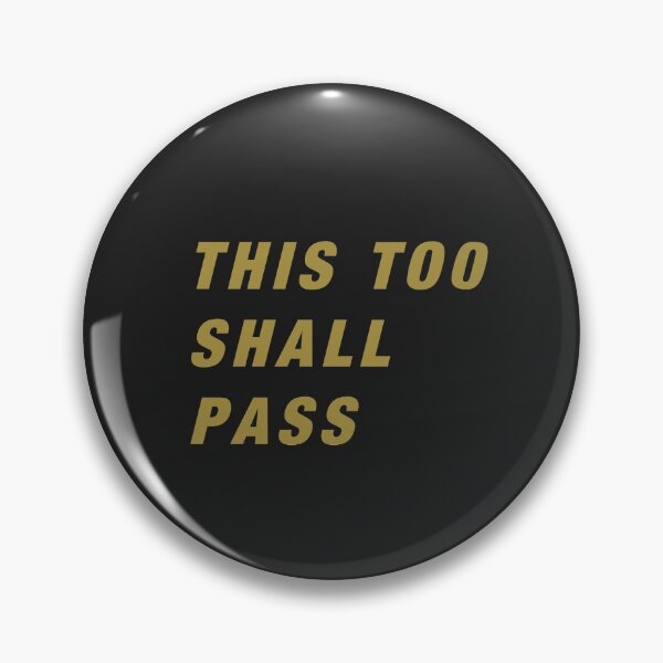 Item preview, This too shall pass designed and sold by officalkaamchor.