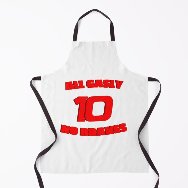 Item preview, All gasly no brakes 10 designed and sold by ff1merch ..