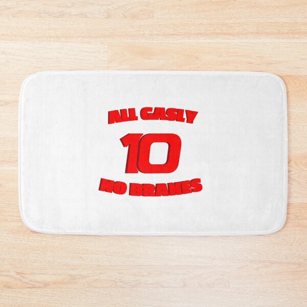 Item preview, All gasly no brakes 10 designed and sold by ff1merch ..