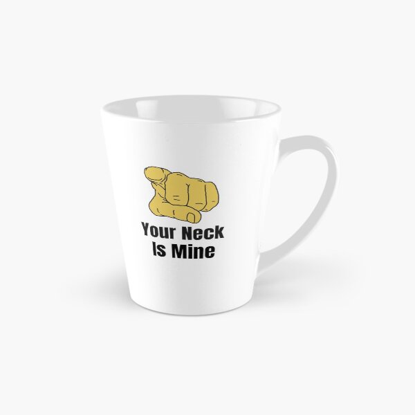 Item preview, Brazilian Jiu Jitsu | Your NEck Is Mine - BJJ  designed and sold by MMA Apparel.