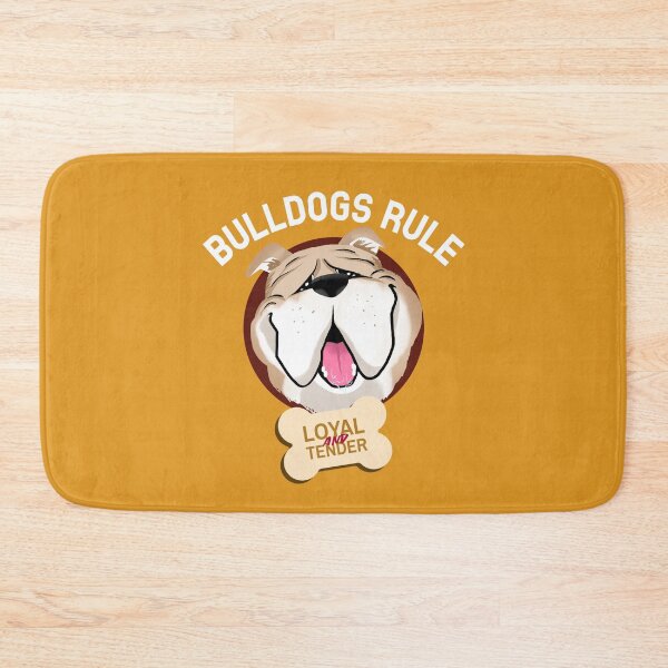 Item preview, Bulldogs Rule | LOYAL AND YENDER designed and sold by AladdinMktgs.