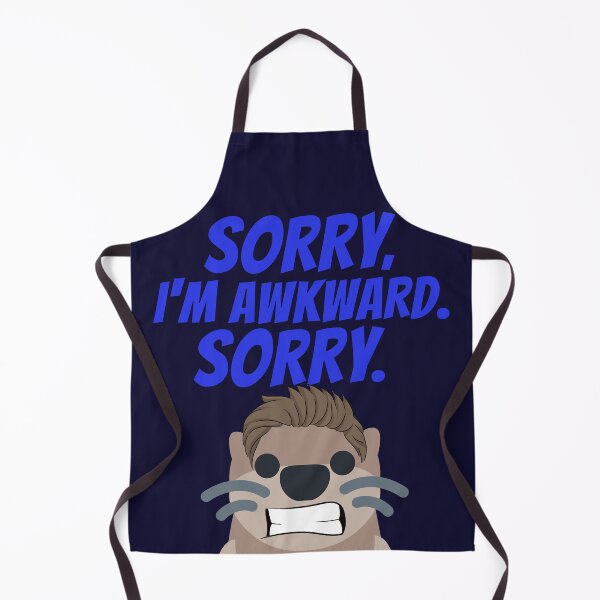Item preview, Sorry I'm Awkward Sorry designed and sold by SunfullyYours.