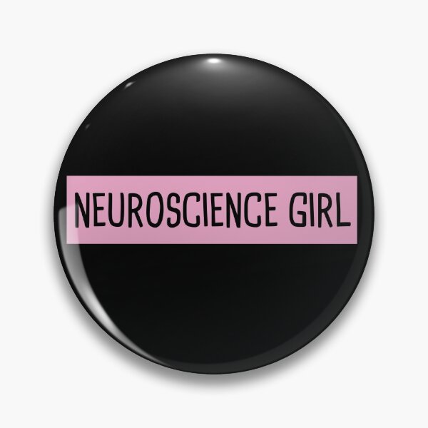 Item preview, Neuroscience Girl designed and sold by orlumbuspirate.
