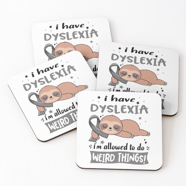 Item preview, Dyslexia Awareness Funny I have Dyslexia i'm allowed to do Weird Things! designed and sold by JanetShop809.