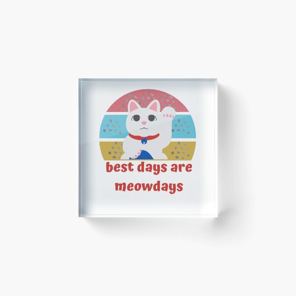 Item preview, Best Days Are Meowdays designed and sold by Eman4design.