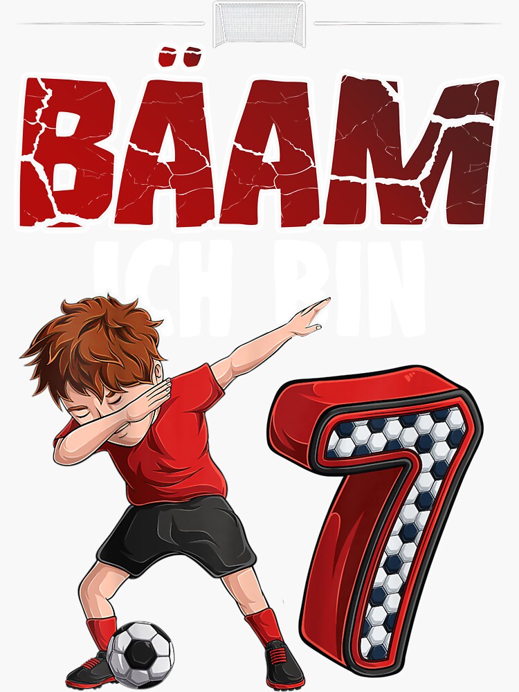 "Baam Ich Bin 7 soccer spruch mit trekker spielen,tiere" Sticker by