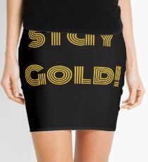 Bleib Gold Minirock