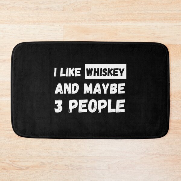 Item preview, I Like Whiskey and Maybe 3 People T-Shirt Cool Design Tee designed and sold by LJ4EVER.