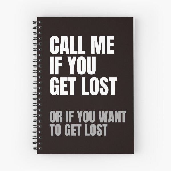 Item preview, Call Me If You Get Lost designed and sold by DAFIN.