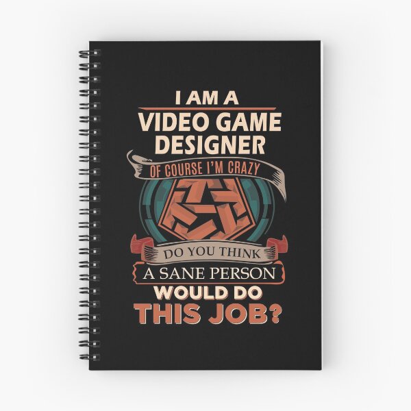 Item preview, Video Game Designer T Shirt - Sane Person Gift Item Tee designed and sold by ymaszcarme.
