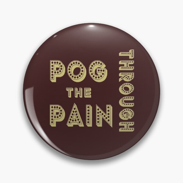 Item preview, Pog Through The Pain designed and sold by Color-Sparkle.
