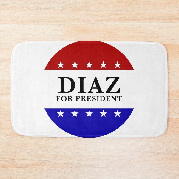 Item preview, Diaz for President designed and sold by MMATee.