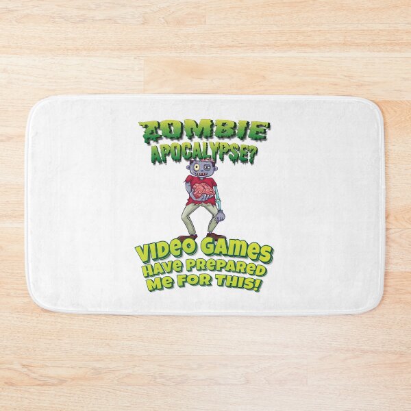 Item preview, Zombie Apocalypse? Video Games Have Prepared Me For This. designed and sold by WordsGamersUse.