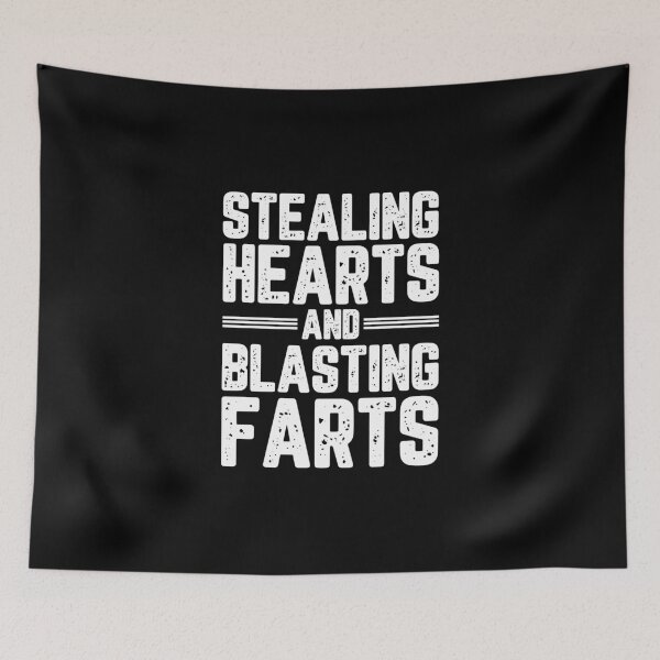 Item preview, Stealing hearts and blasting farts designed and sold by chococaramels.