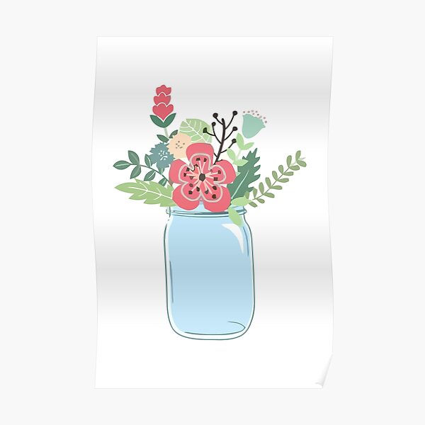 mason jar with flowers Poster