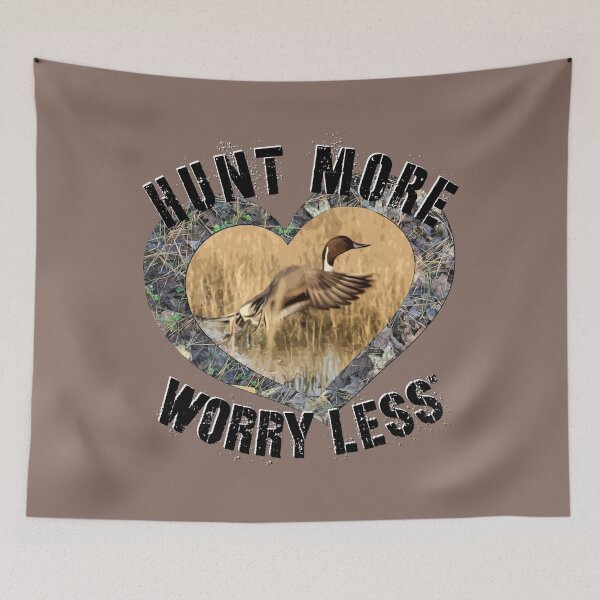 Item preview, Hunt More, Worry Less Duck Hunting Design designed and sold by LifeCrush.