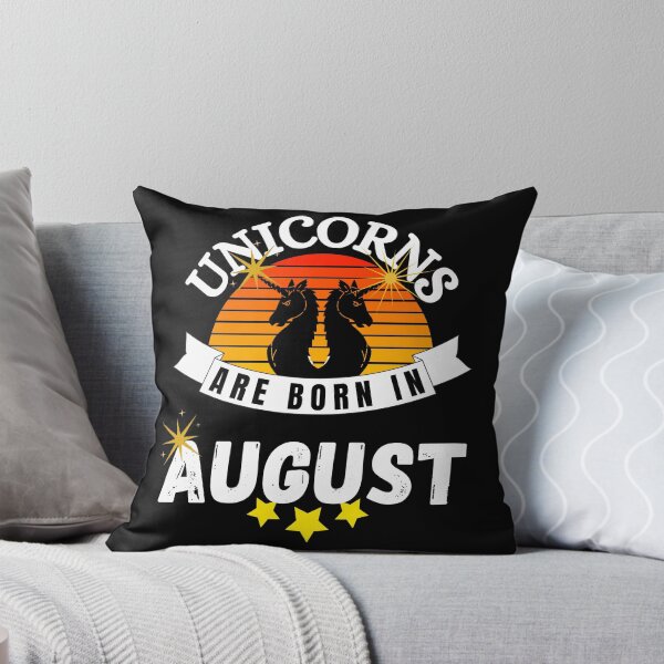 Item preview, unicorns are born in august designed and sold by ronaldsonou.
